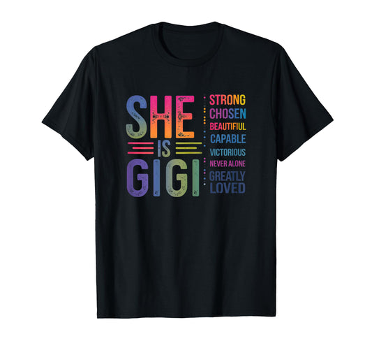 She Is Gigi Christian Mothers Day Jesus Nana Religious Women T-Shirt