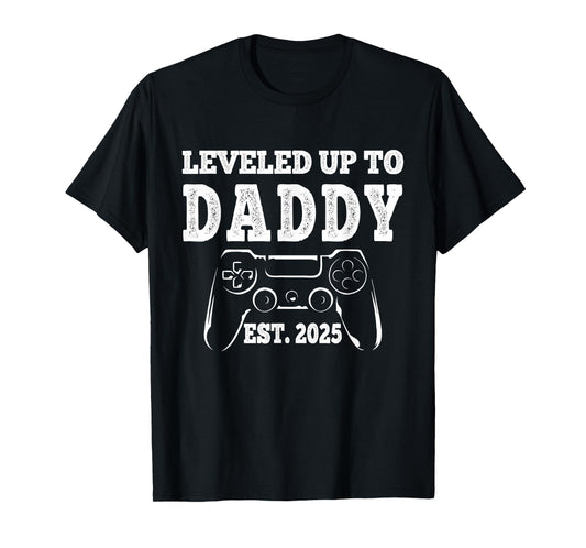 Leveled Up To Daddy 2025 Dad Pregnancy Announcement For Men T-Shirt