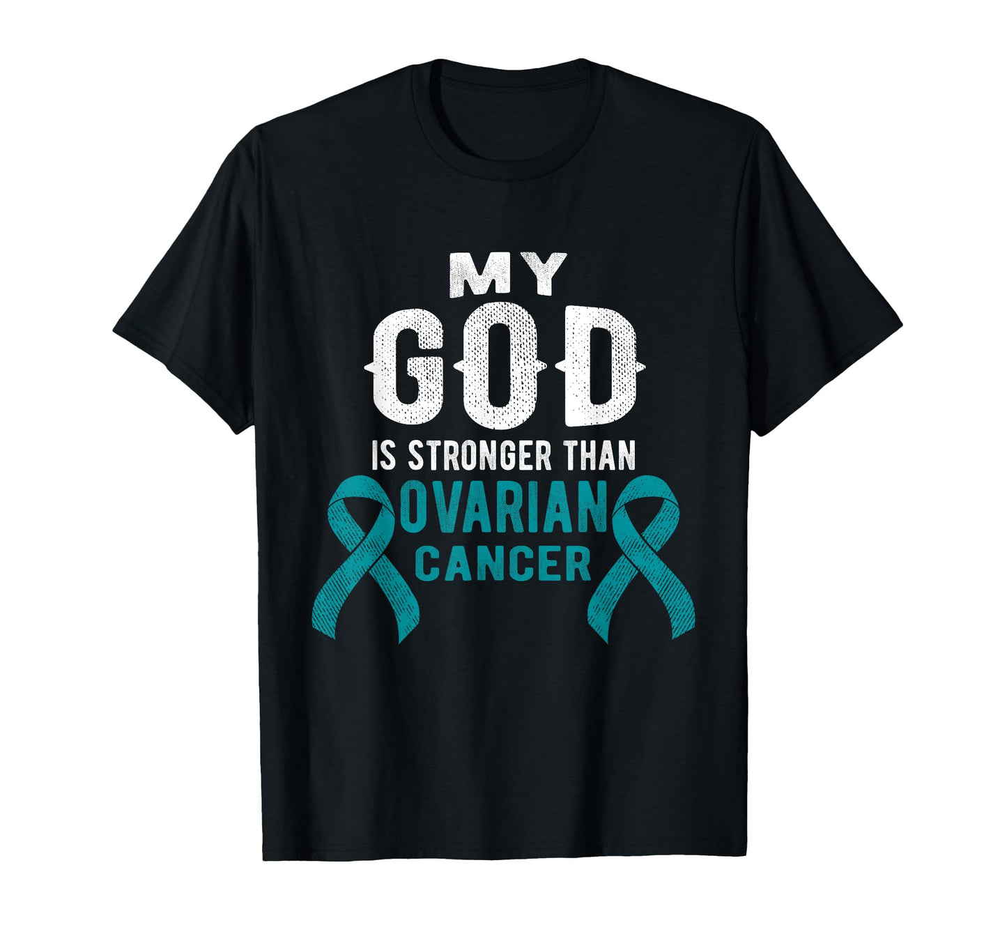 My God Is Stronger Than Ovarian Cancer Survivor Christian T-Shirt