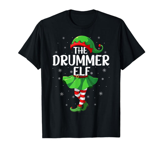 Drummer Elf Christmas Girls Women Elf Squad Xmas Family T-Shirt