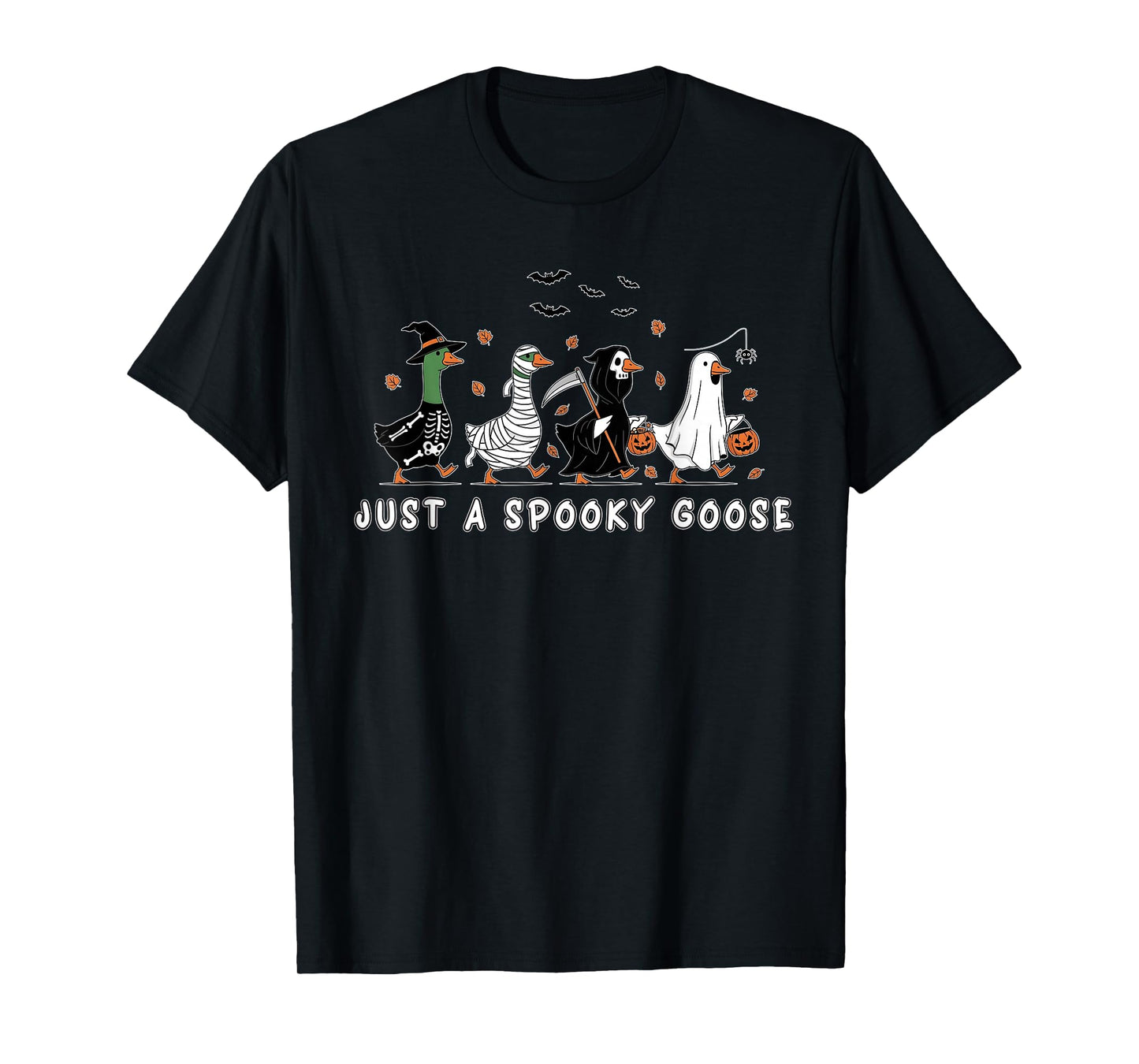 Just A Spooky Goose Halloween Silly Goose Funny Halloween T-Shirt