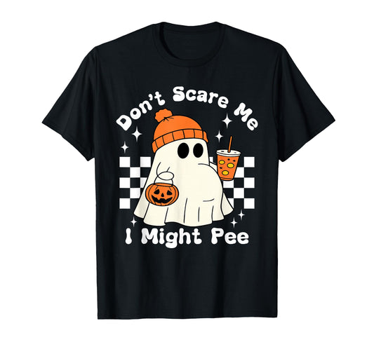 Don't Scare Me I Might Pee Funny Halloween Pregnant Ghost T-Shirt