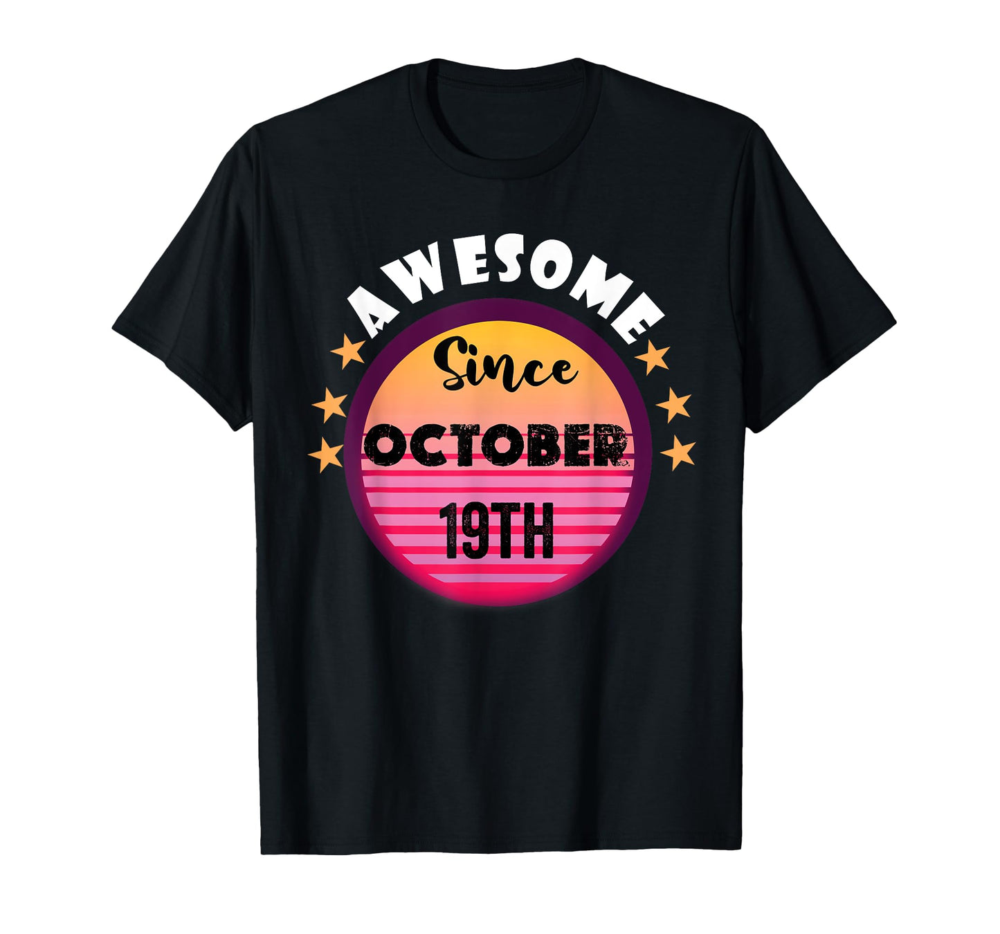 Awesome born on October 19 Birthday 19th October Vintage T-Shirt