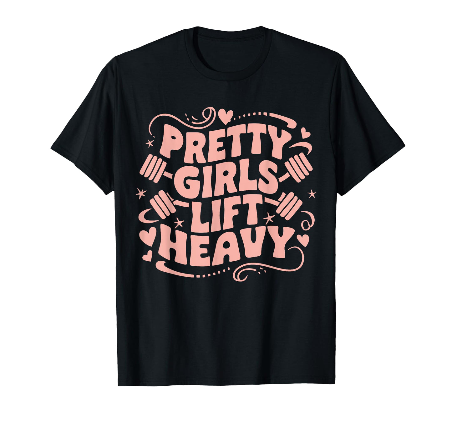 Weightlifting Fitness Gym Powerlifter Girl Pretty Girls Lift Heavy Black Women's Workout T-Shirt