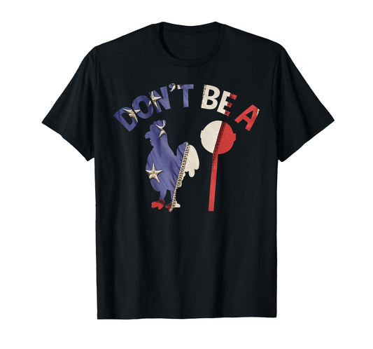 Dont Be A Cock Sucker Funny Gym Workout Fitness Lifter Gift T-Shirt