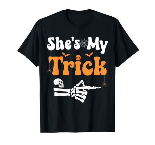She's My Trick Skeleton Couples Matching Couple Halloween T-Shirt