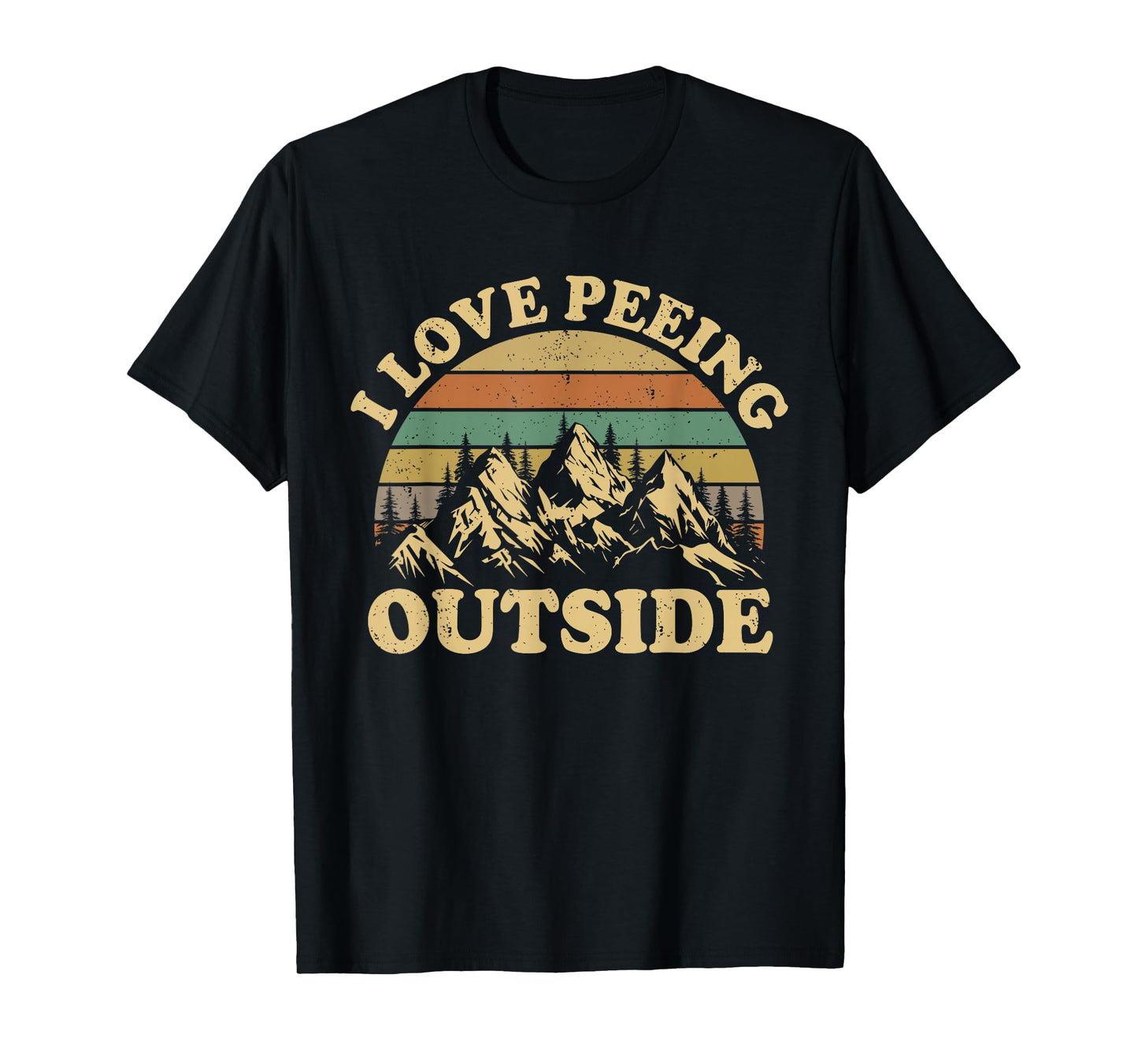 Retro I Love Peeing Outside Camping Hiking Camper Men Women T-Shirt