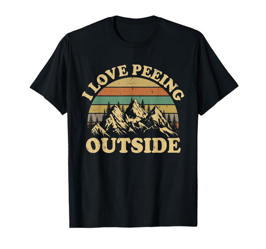 Retro I Love Peeing Outside Camping Hiking Camper Men Women T-Shirt