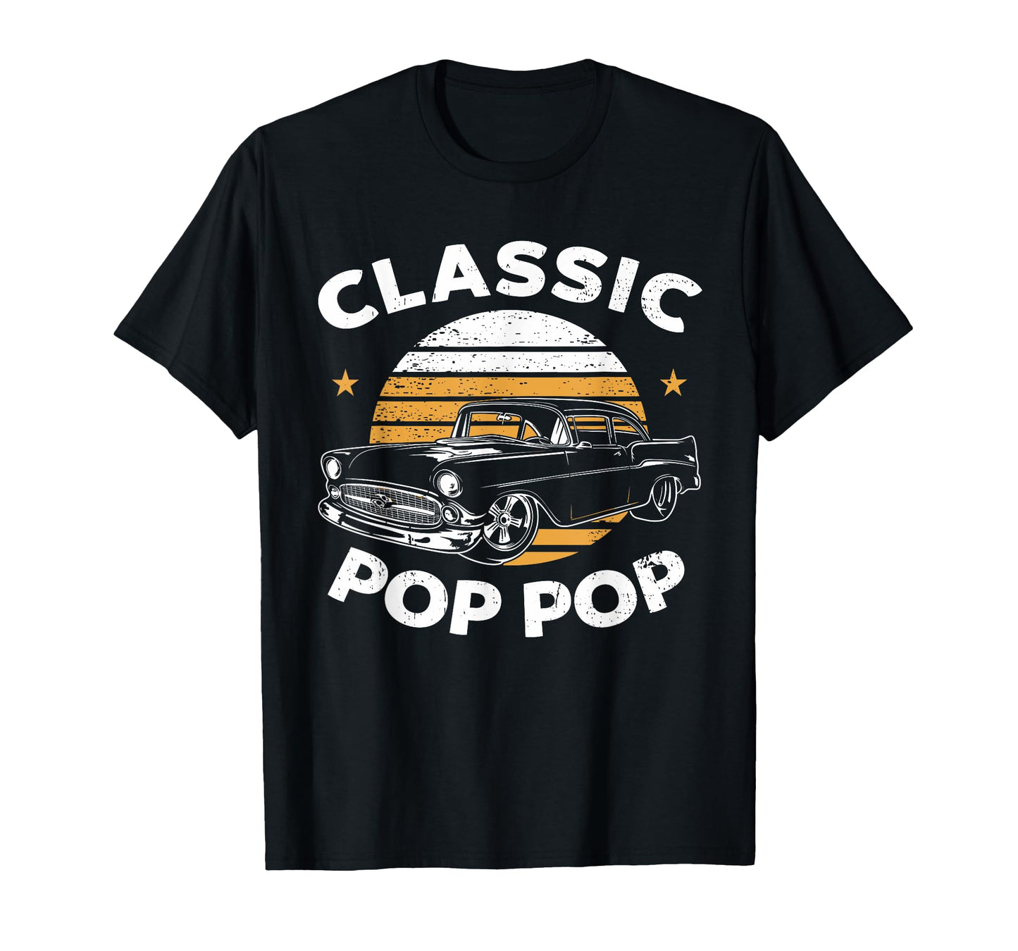 Pop Pop Vintage Retro Classic Funny Car Lover Enthusiast T-Shirt