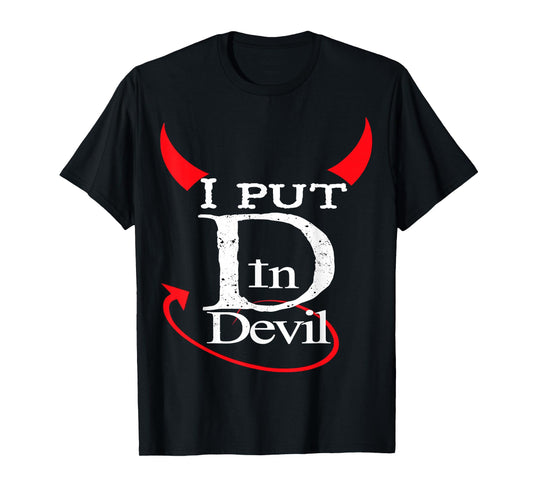 I Put D In Devil Funny Halloween Matching Couple Costume T-Shirt