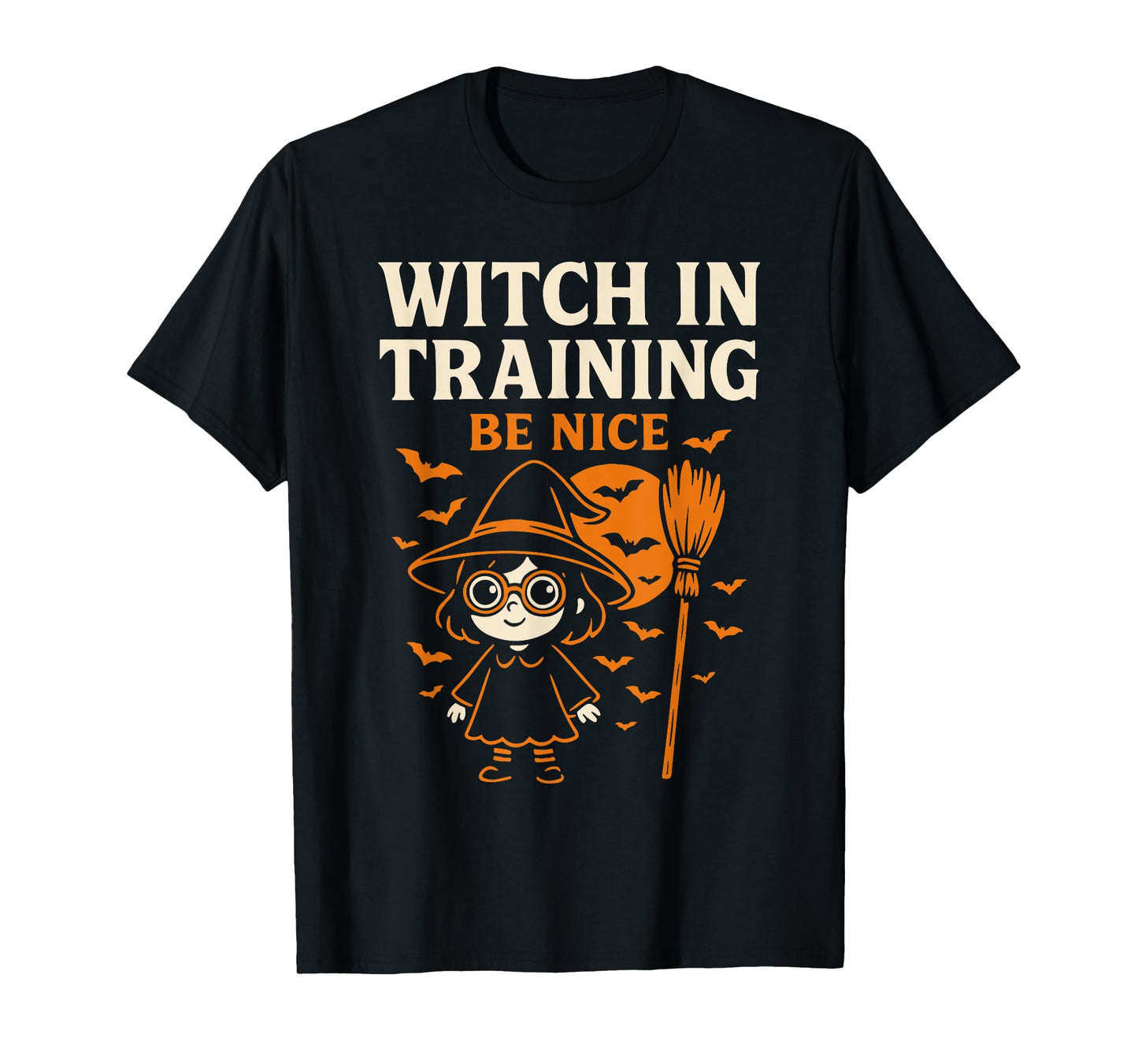 Witch in Training Be Nice Halloween Costume T-Shirt