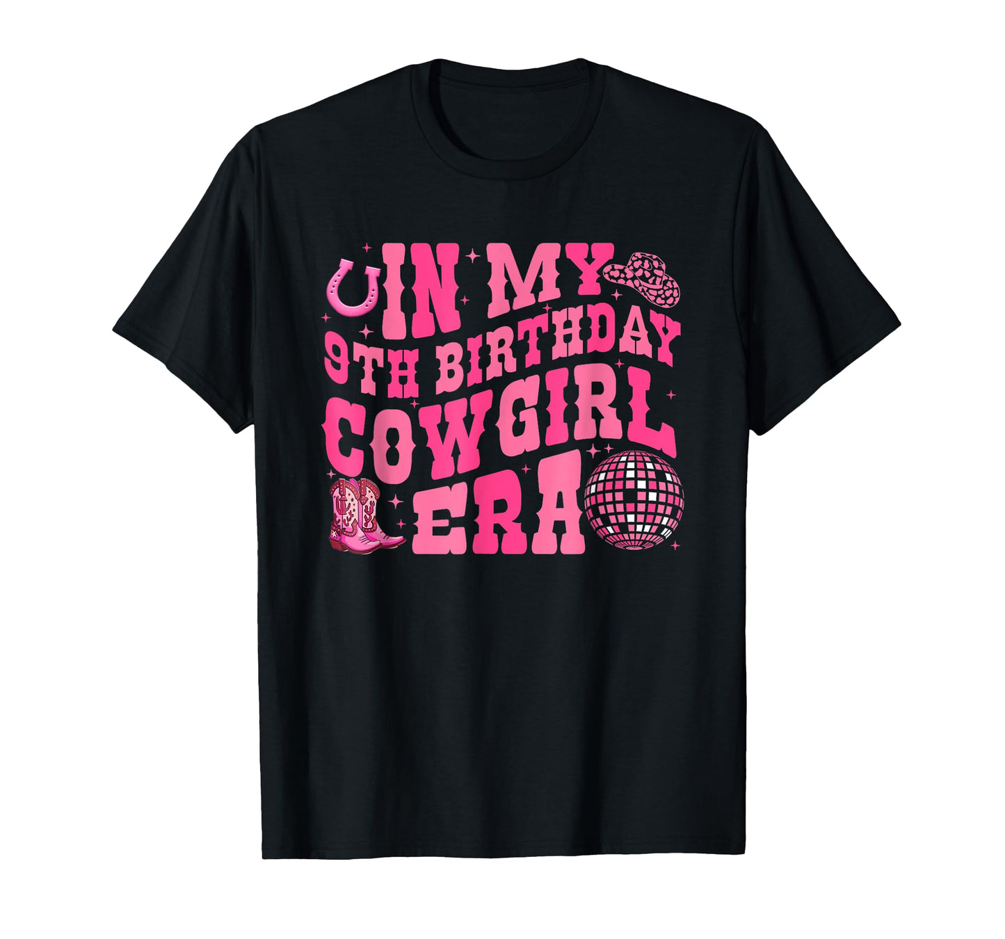 In My 9 Year Old Cowgirl Era 9th Birthday Rodeo Cowgirl T-Shirt