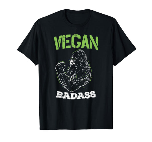 Vegan Badass Plant Powered Muscle Veggie Go Green Fitness T-Shirt