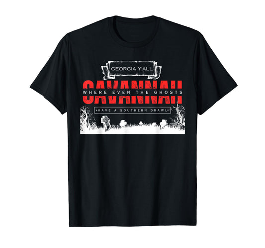 Savannah Georgia Vintage Funny Ghosts Saying T-Shirt
