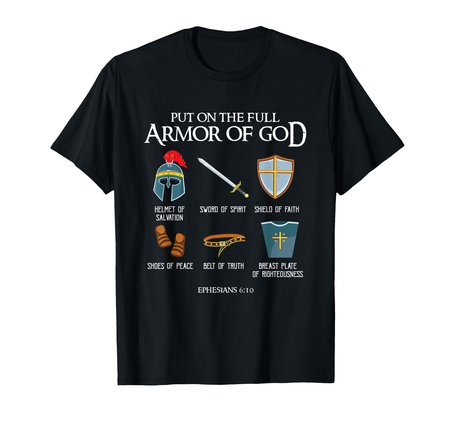 Put On The Full Armor Of God Christian Bible Verse Ephesians T-Shirt