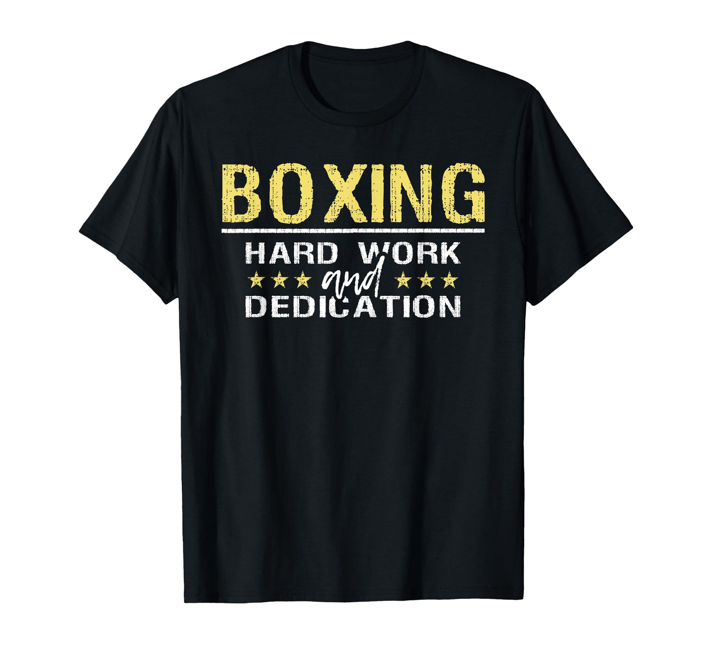 Boxing Hard Work And Dedication - Kickboxing Gym Boxer T-Shirt