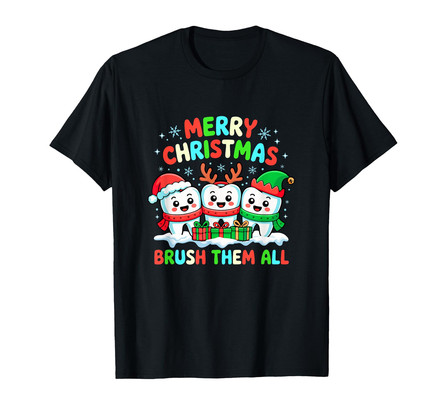 Merry Christmas Brush All Santa Elf Reindeer Teeth Dentist T-Shirt