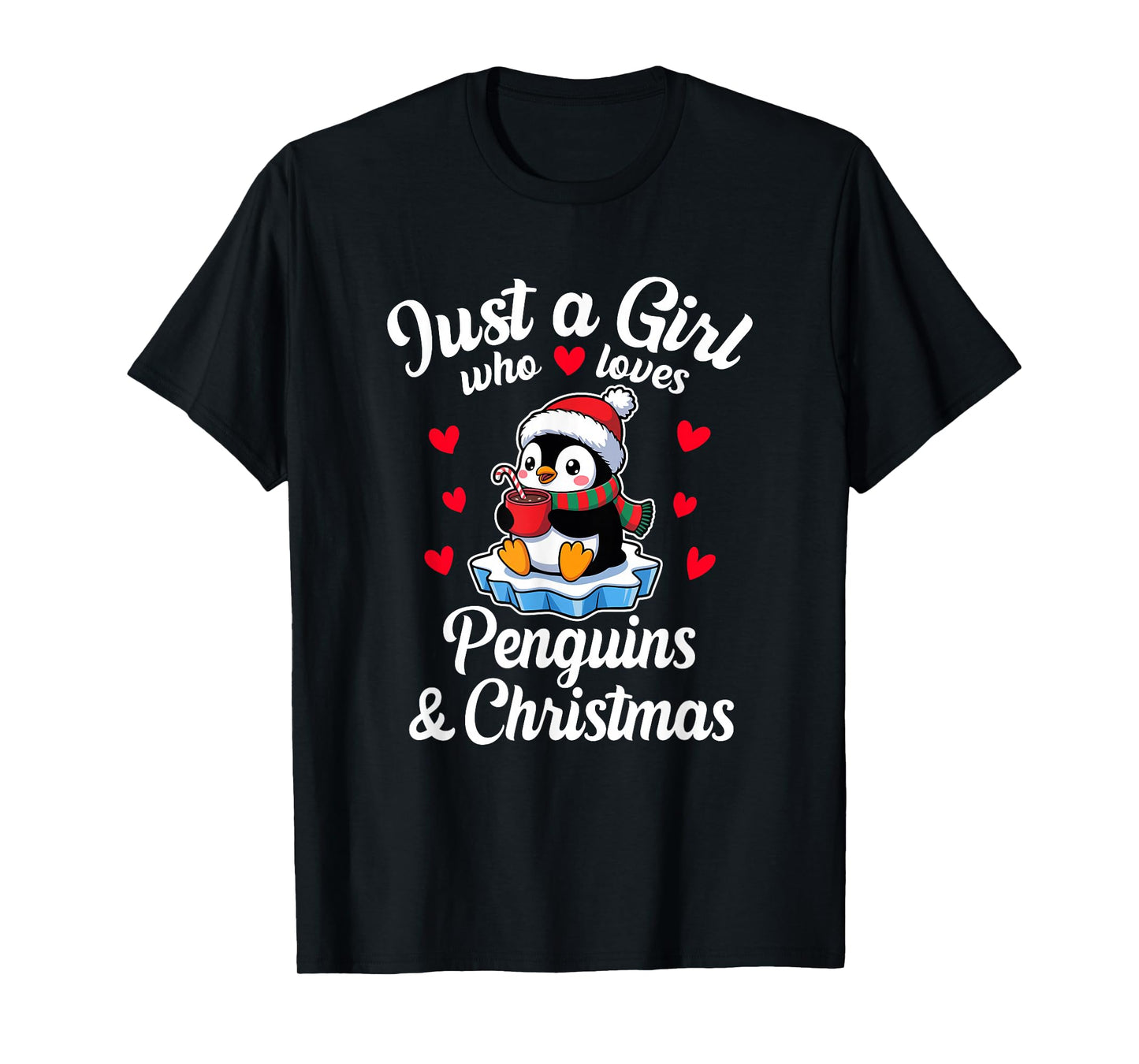 Just a Girl Who Loves Penguins and Christmas T-Shirt
