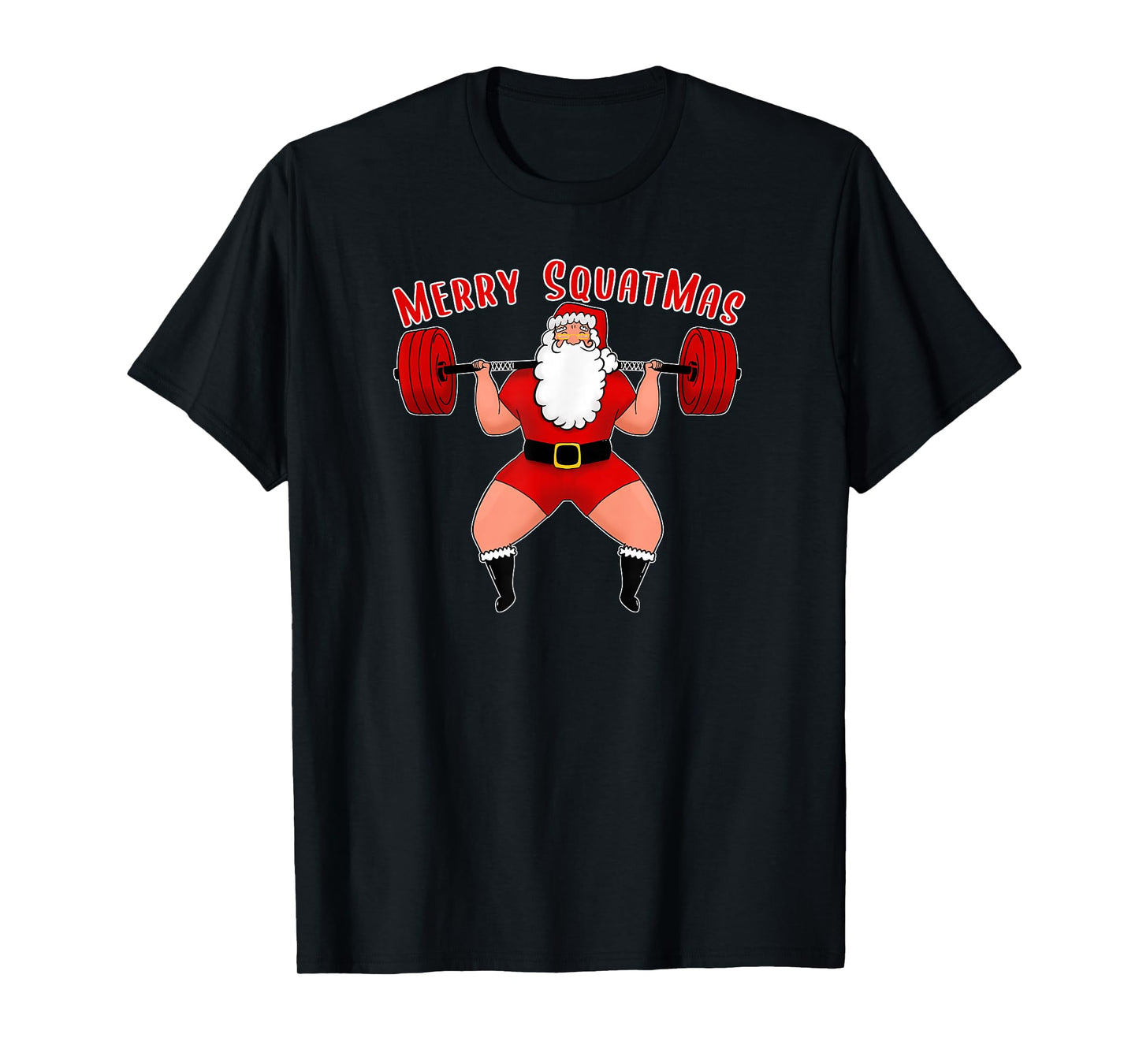 Merry SquatMas with Strong Santa for a Christmas Lifting T-Shirt