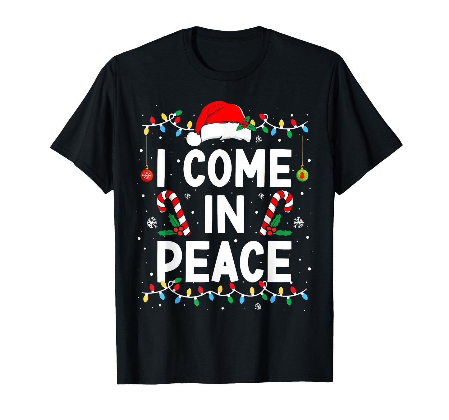 Peace I Come in Peace Christmas Xmas Lights Holiday Couples T-Shirt