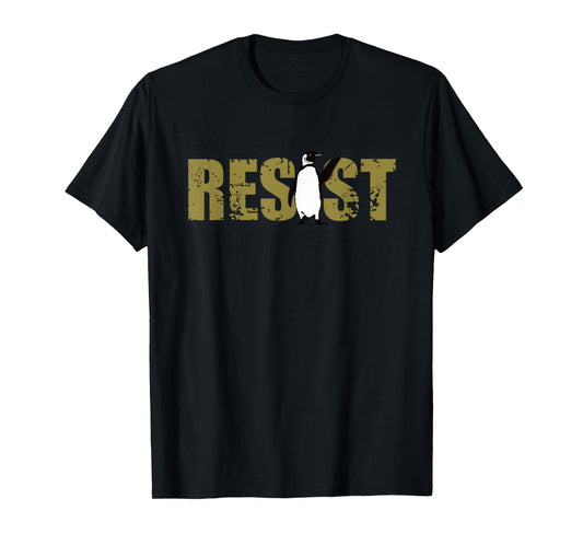 Resist Penguin Activism Graphic Design Penguin Resist T-Shirt