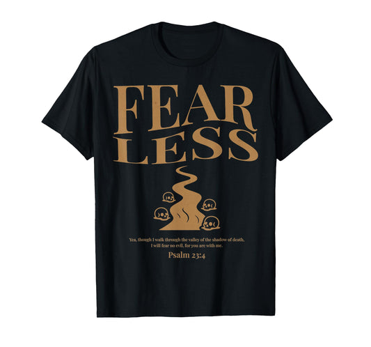 Fearless Psalm 23 4 Vintage Christian Bible Verse Motivation T-Shirt