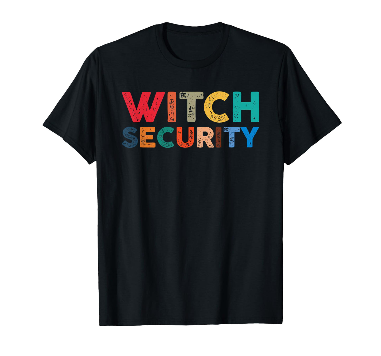 Halloween Humor Witch Security Design T-Shirt