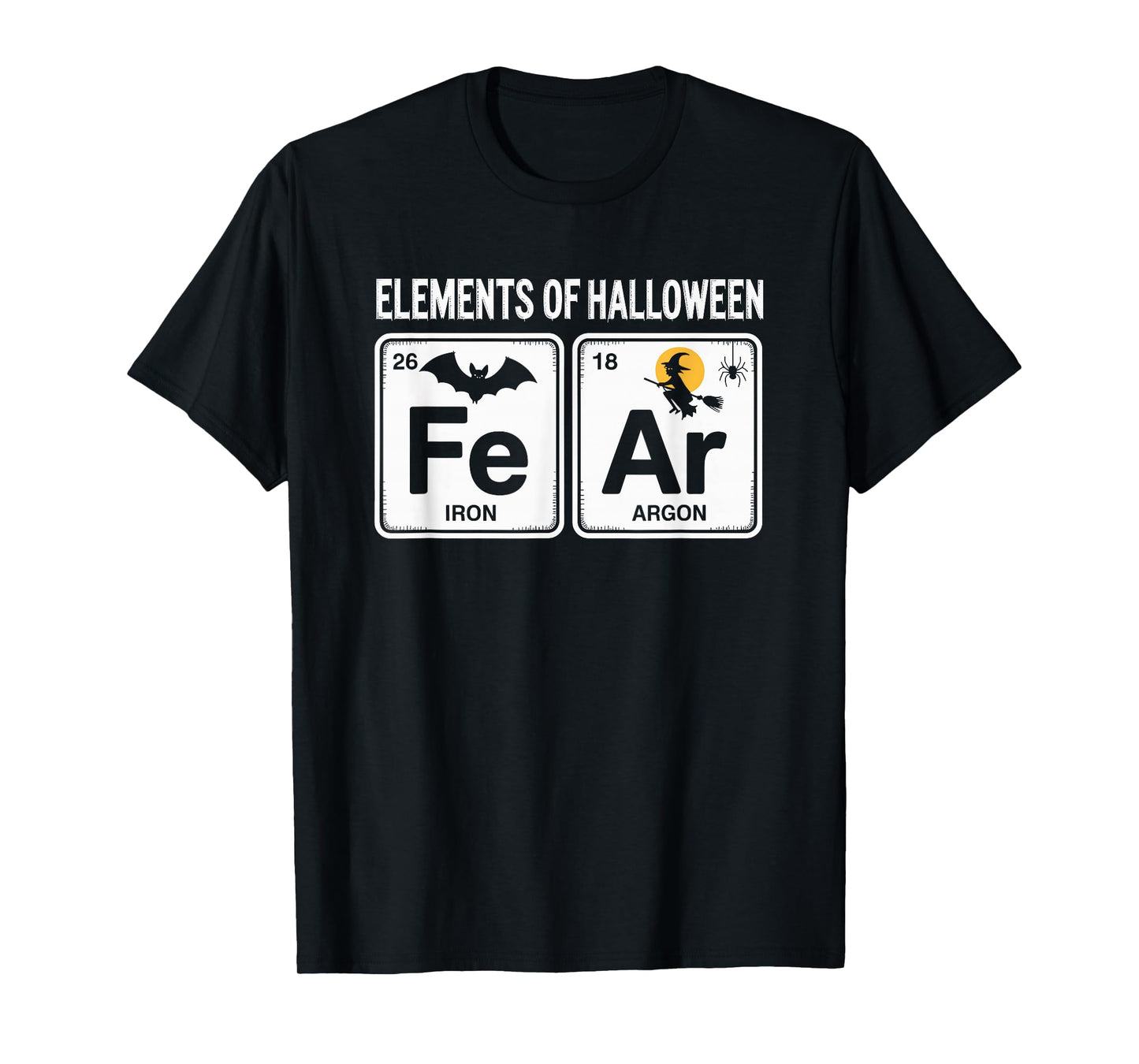 Science Halloween Periodic Table Elements of Halloween Fear T-Shirt