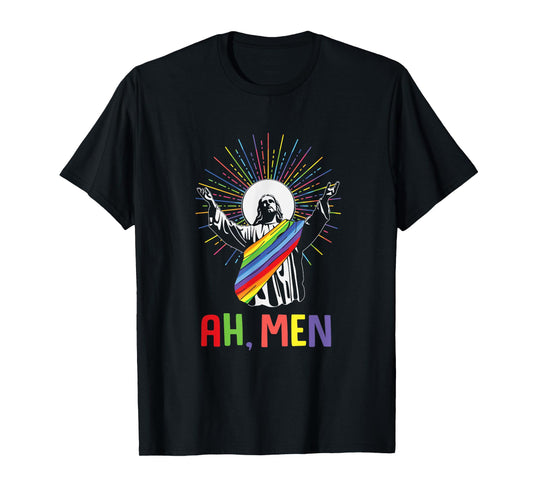 Ah Men Funny LGBTQ Jesus Gay Pride Month T-Shirt