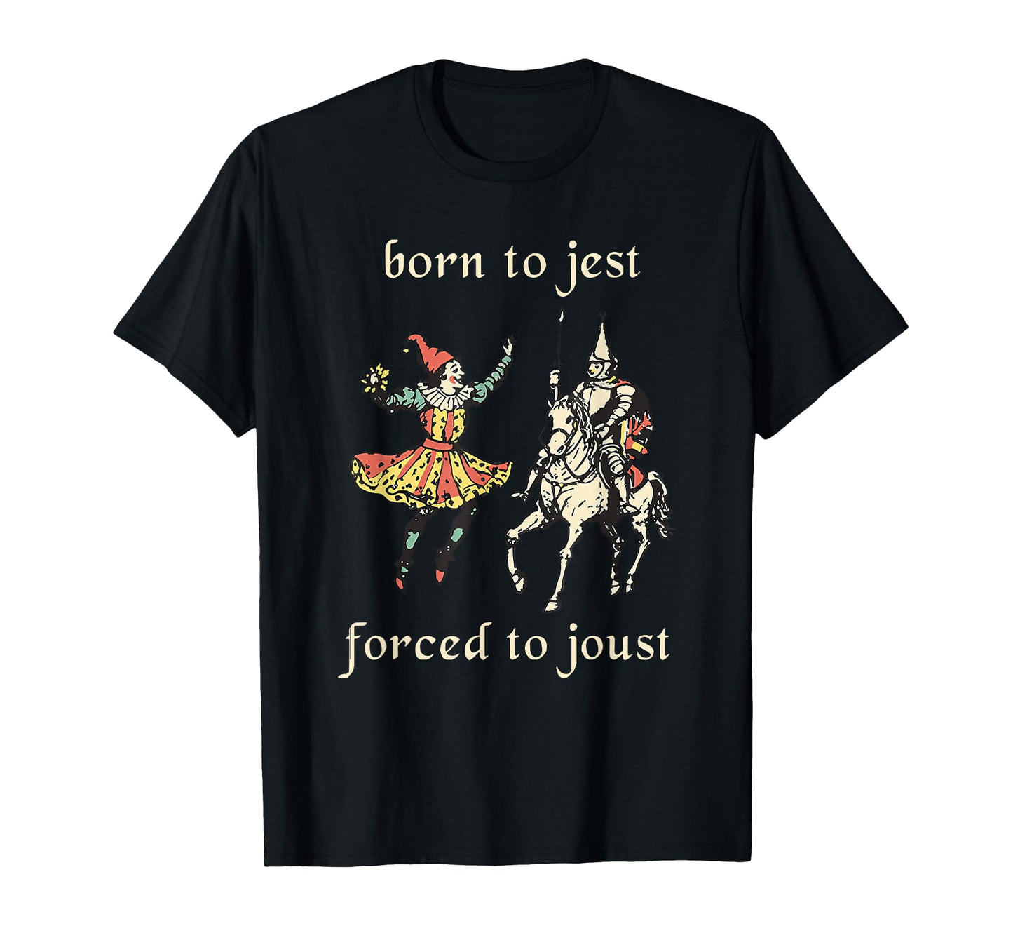 Born To Jest Forced To Joust Vintage Design T-Shirt
