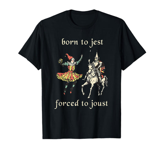 Born To Jest Forced To Joust Vintage Design T-Shirt