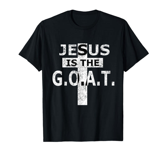 Jesus Is The GOAT T-shirt Christian man's Christian woman's T-Shirt