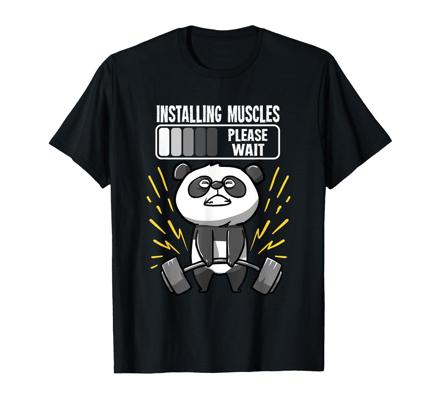 Funny Panda Installing Muscles Please Wait Gym Fitness T-Shirt