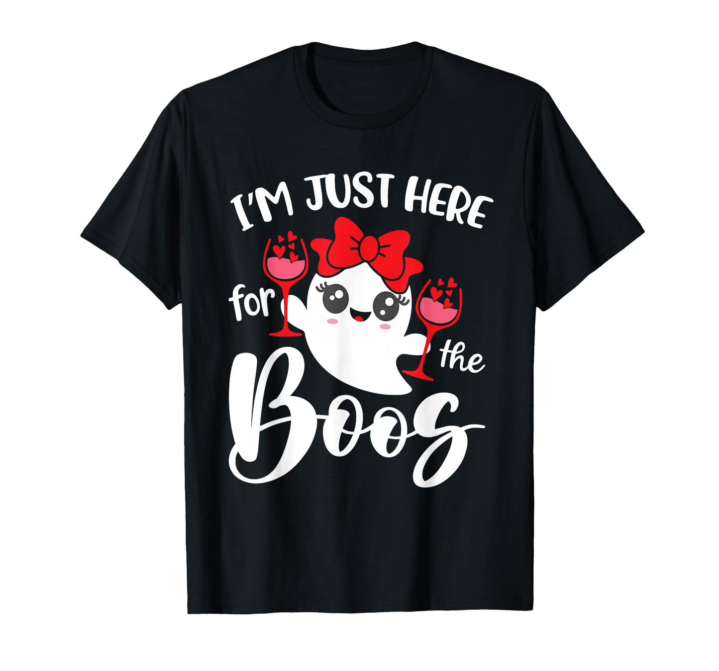 I'm Just Here for The Boos Halloween Women Ghost Cute Funny T-Shirt