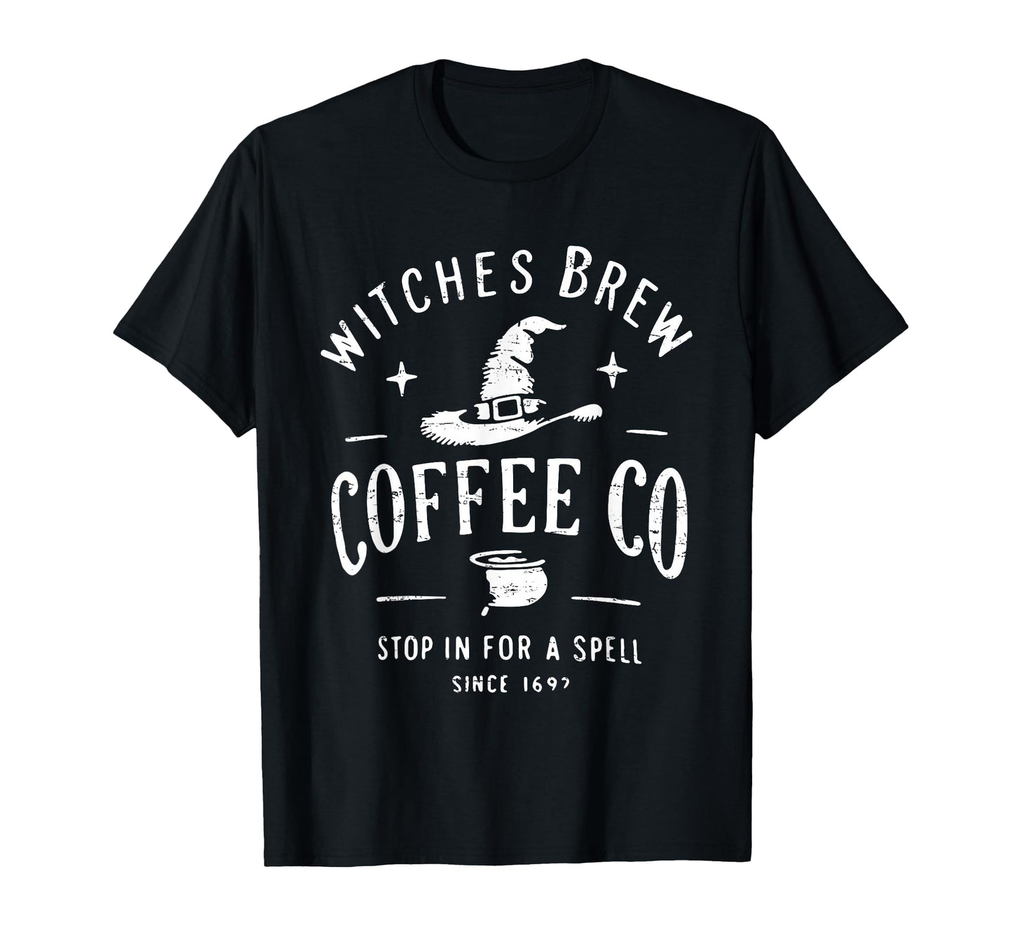 Witches Brew Coffee Co 1692 Stop in for A Spell Witchy T-Shirt