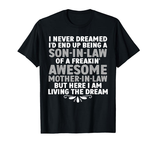 Son In Law Art From Mother In Law For Men Boys Son In Law T-Shirt