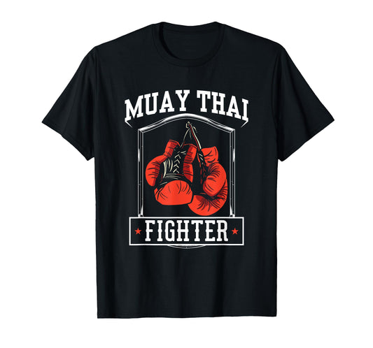 Muay Thai Fighter Hobby Boxing Martial Arts T-Shirt