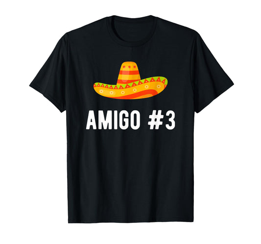 Halloween Group Matching Costume Funny Mexican Amigo #3 T-Shirt