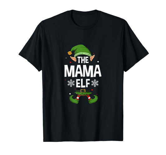 The Mama Elf Party Family Group Matching Mother X-Mas Mum T-Shirt