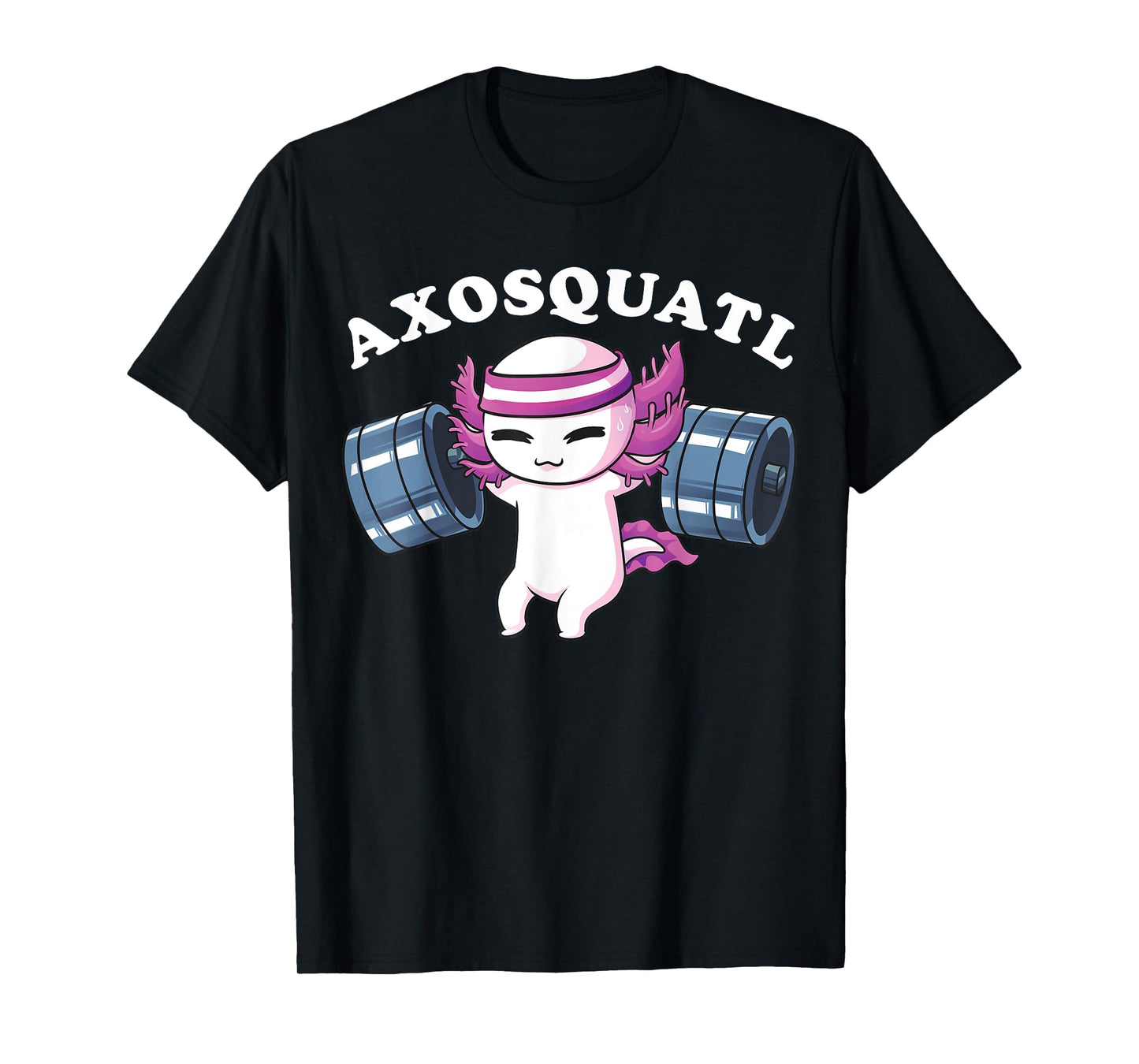 Squat Axolotl Shirt Axosquatl Powerlifting Cute Gym Workout T-Shirt