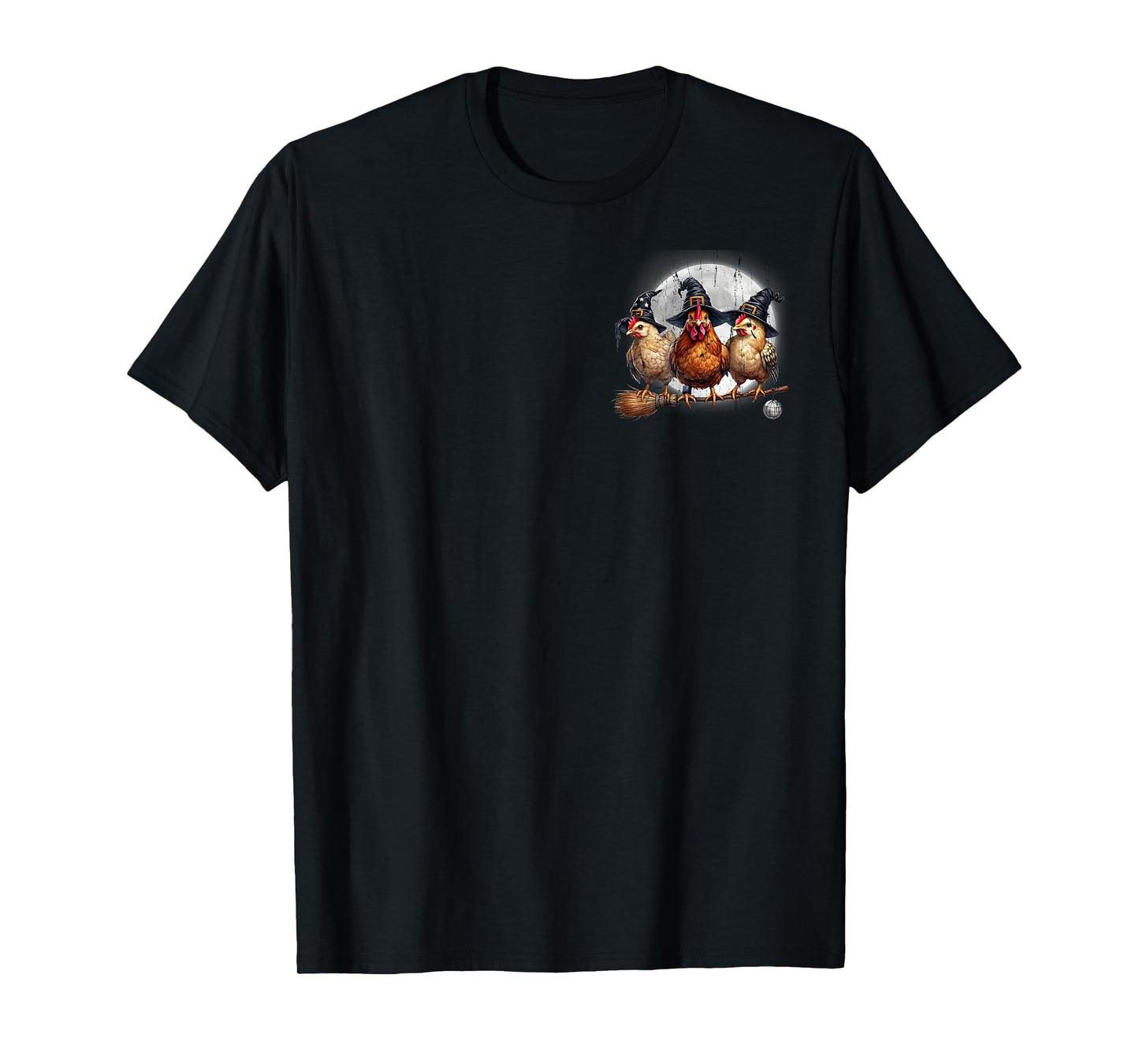 Tonight We Fly Funny Chicken Witches Hat and Broom (2 Sides) T-Shirt