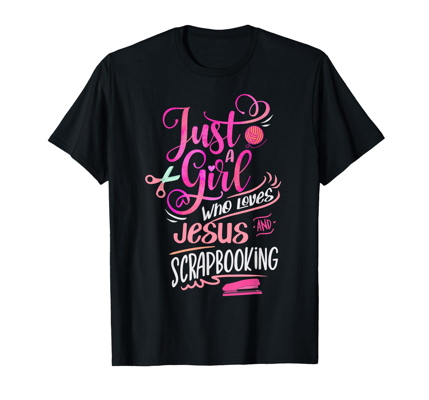 Scrapbook Just a Girl who loves Jesus Scrapbooking T-Shirt