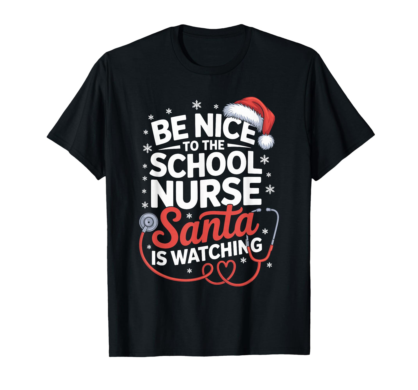 School Nurse Christmas Nursing Humor Xmas for Women T-Shirt