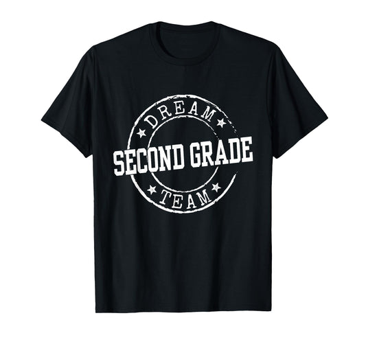 Second Grade Dream Team 2nd Grade Gifts For Teacher Funny T-Shirt