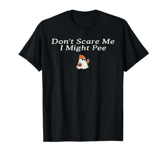Don't Scare Me I Might Pee Funny Halloween Pregnant Ghost T-Shirt