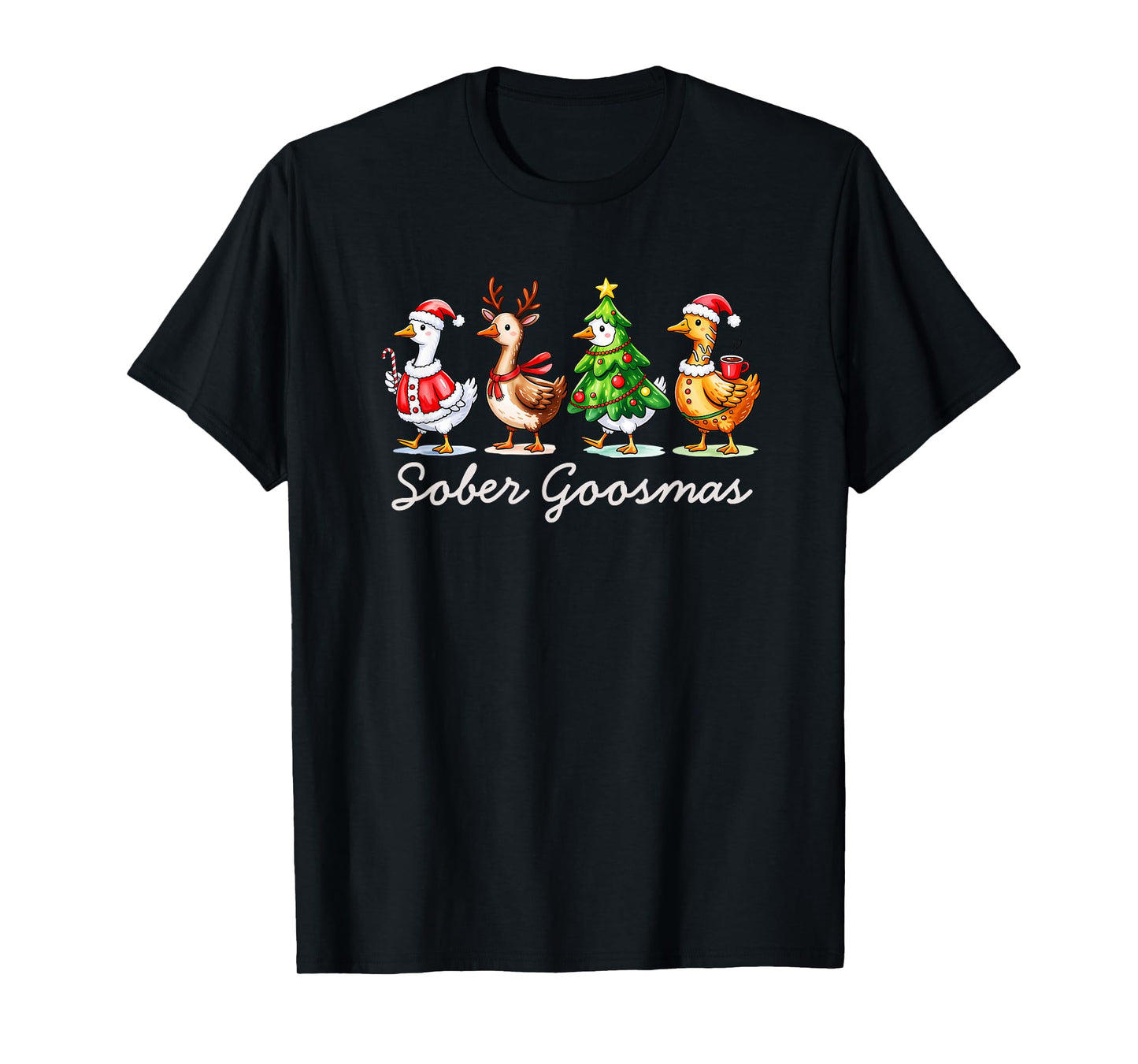 Sober Goosmas Funny Goose Holiday Sobriety Spirit T-Shirt