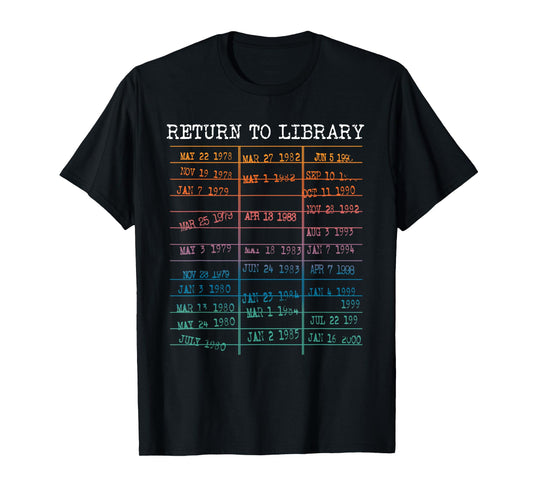 Return To Library Card - Book Due Date Bookish Reading T-Shirt