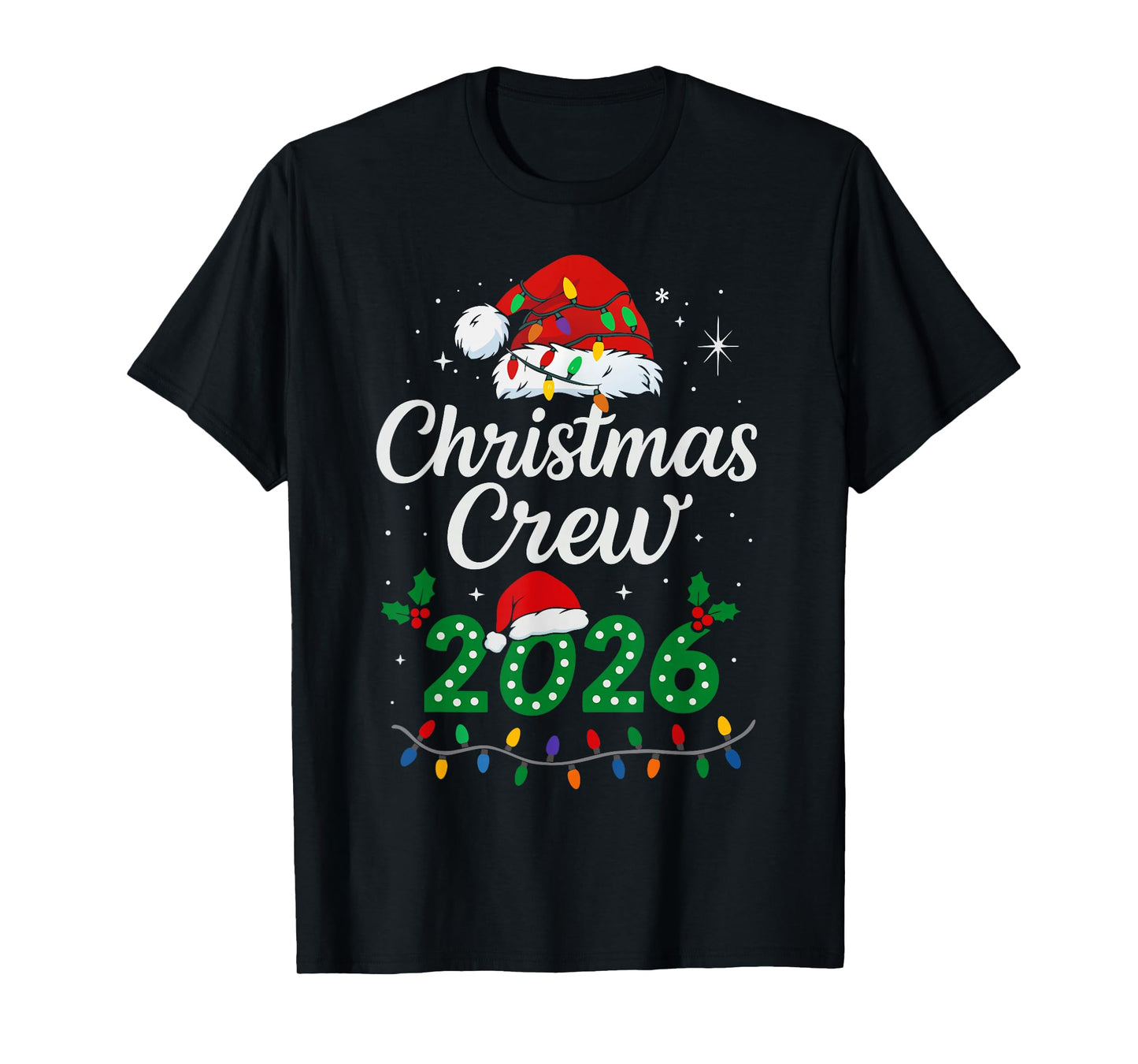 Christmas Crew 2026 Family Matching Holiday Xmas T-Shirt