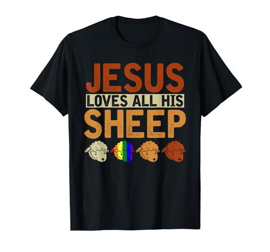 Jesus Loves All His Sheep Christianity Rainbow LGBT Jesus T-Shirt