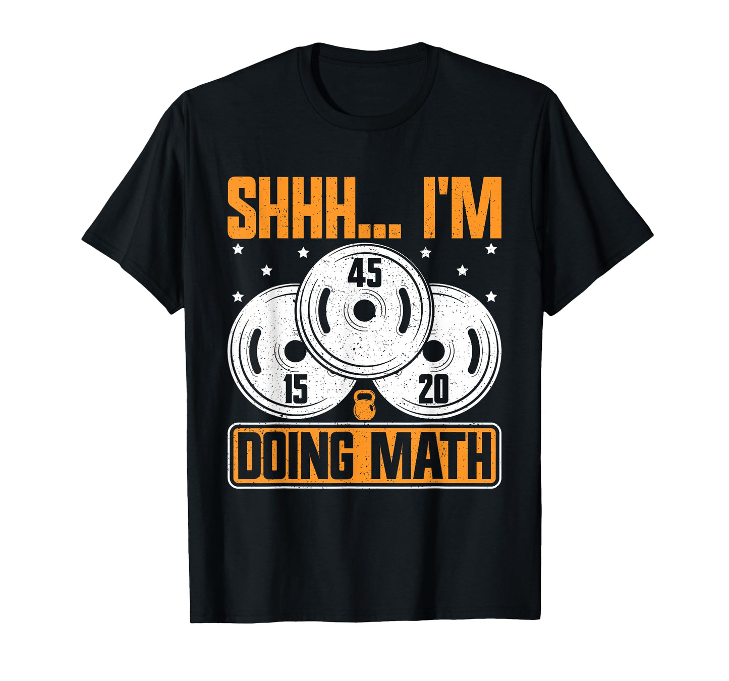 Shhh I'm Doing Math Funny Weight Lifting Workout Training T-Shirt